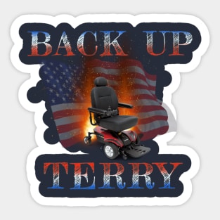 Back Up, Terry! Sticker